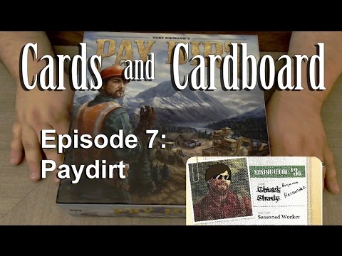 Pay Dirt - Cards and Cardboard Review