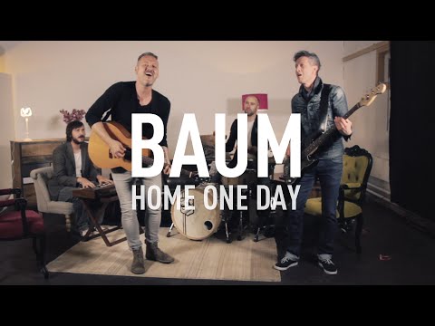 BAUM - Home One Day (Official Video)