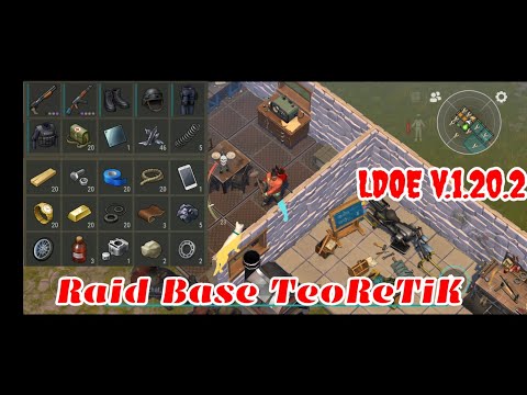 Raid TeoReTiK | Last Day on Earth v.1.20.2