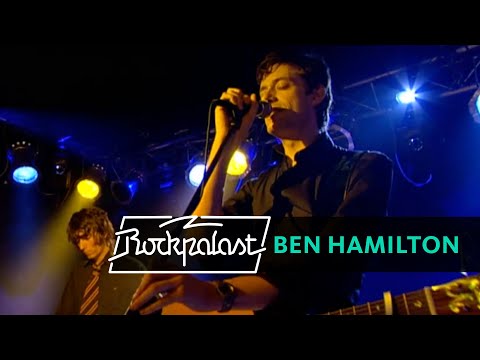 Ben Hamilton live | Rockpalast | 2006