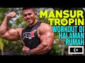 15 Minit bersama MANSURTROPIN: Workout di Halaman Rumah Beliau