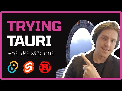 Trying Tauri For The 3rd Time