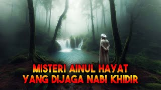 Download lagu THE MYSTERY OF AINUL HAYAT ❗ THIS IS THE REASON WHY ONLY THE PROPHET KHIDIR COULD FIND IT - Islam... mp3