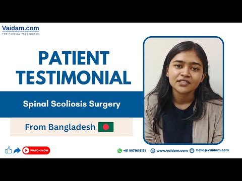 Successful Spinal Scoliosis Surgery in India | Patient from Bangladesh