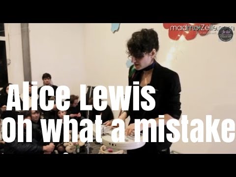 Alice Lewis - Oh What a Mistake (live from Margoûter)