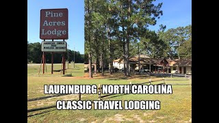 Pine Acres Lodge in Laurinburg , North Carolina in business since the 1950's
