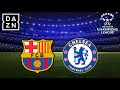 🔴LIVE : Barcelona Women vs Chelsea Women | Semi-Final | Uefa Women's Champions League