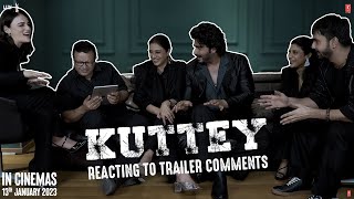 Kuttey: Trailer Reaction | Arjun Tabu Naseeruddin Konkona Kumud Radhika Shardul Aasmaan | 13th Jan