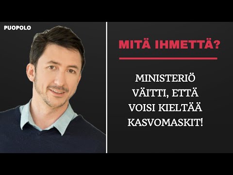 Puopolo ihmettelee hallituksen maskiväitteitä