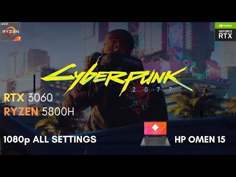 HP Omen 15 2021 | Cyberpunk 2077 | RTX 3060 + 5800H | All 1080p + Ray Tracing & DLSS Settings Tested