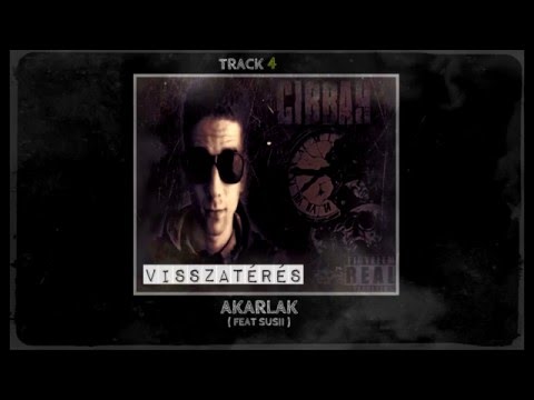 Cibbah l Akarlak km. Susii ( Official, Visszatérés EP )