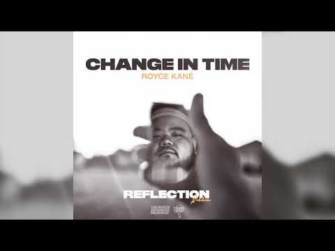 DRUMWISE, Royce Kané - Change in Time (Official Audio)