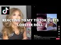 REACTING TO MY TIKTOK DUETS: LOBSTER ROLL VIDEO
