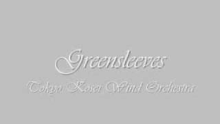 Greensleeves.Tokyo Kosei Wind Orchestra.