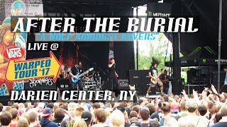 After the Burial | A Wolf Amongst Ravens | Live at Warped Tour 2017 | Darien Center, NY