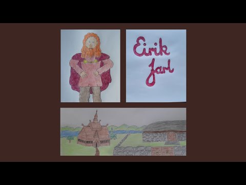 6. Eirik Jarl (...og Svein Jarl) (norsk)