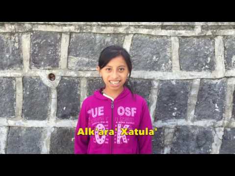 Learn Mayan Tz'utujil! - "Welcome"