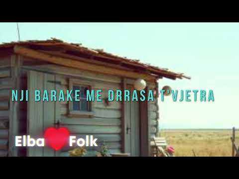 ElbaFolk Nji barake me drrasa t'vjetra