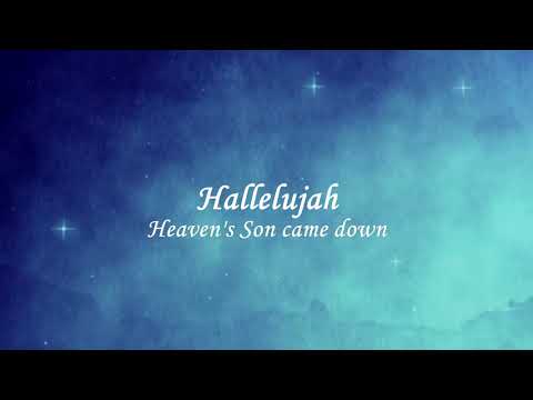 Heaven's Son Came Down