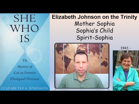 Elizabeth Johnson on Naming the Triune God