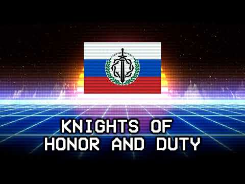 KNIGHTS OF HONOR AND DUTY (SYNTHWAVE) | РЫЦАРИ ЧЕСТИ И ДОЛГА (СИНТВЕЙВ) | consul