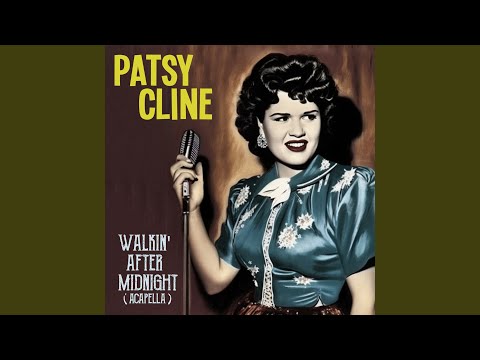 Video thumbnail for Walkin’ After Midnight (Slowed + Reverb)