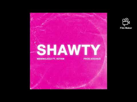 @meninojazz - Shawty ft. @afrosotam