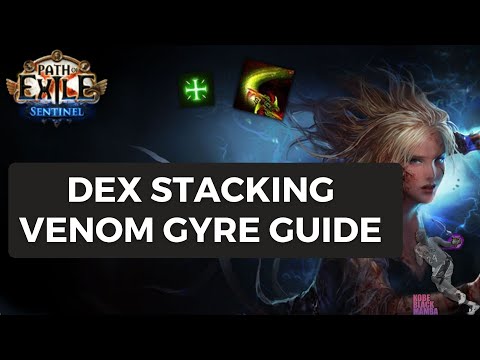 [PoE 3.18] Dex Stacking Venom Gyre Ascendant Guide - My Favorite Variation
