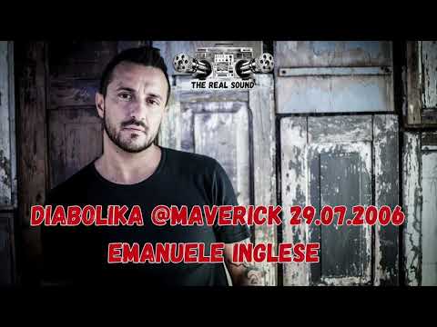 DIABOLIKA 29.07.2006@MAVERICK - EMANUELE INGLESE