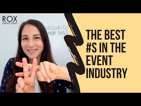 The BEST 54 Hashtags in the Event Industry for #EventProfs