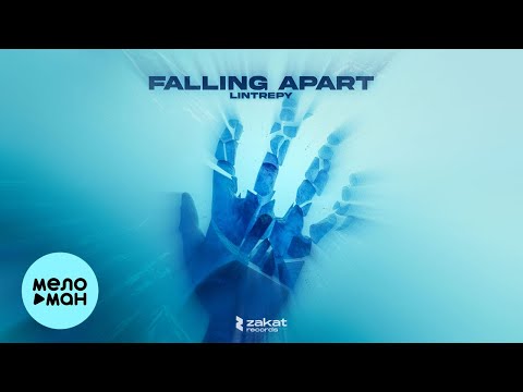 Lintrepy - Falling Apart (Single 2022)