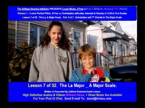 Part 6a. LESSON 7 of 32, The La_A Major Scale. THEORY