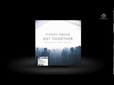 Stanny Abram   Get Together    Bamboo Music
