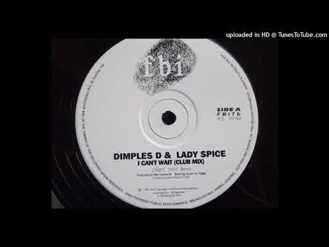 Dimples D - I Can't Wait -  Club Version 1991
