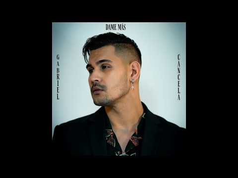 Gabriel Cancela  -  Dame Más  Short Teaser