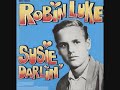 Susie Darlin - Robin Luke