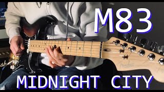 M83 - 'Midnight City' Guitar Loop