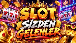 SLOT OYUNLARI 📍 SLOT SİZDEN GELENLER 2026 📍 SLOT OYUNLARI MAX WİN KAZANÇLAR