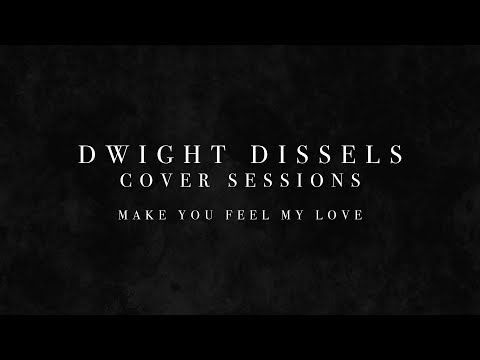 Dwight Dissels Cover Sessions – Afl. 10 (Make You Feel My Love) [Adele Cover]