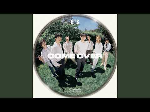BTS 방탄소년단 'Come Over' Official Audio