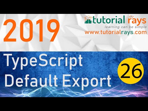 26 Default Export in TypeScript 2019 Tutorial Rays | By Umar Rahman