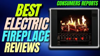 ✅Top 5 Best Electric Fireplace Reviews | Electric Fireplace | Your Best Deal