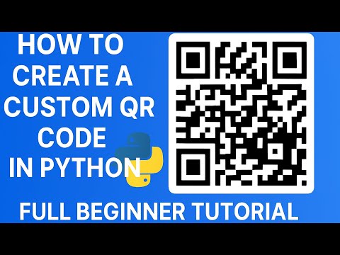 How To Create A Custom Qr Code In Python Full Beginner Tutorial