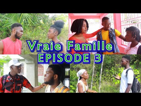 Feuilleton "Vraie Famille" Episode # 3 (KAO PRODUCTION)