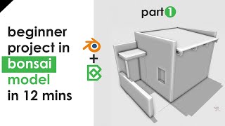 Bonsai Tutorial - Beginner Project - Part 1 - Modelling