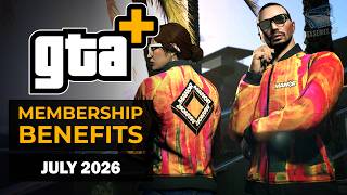 GTA+ Membership Benefits - July 2026