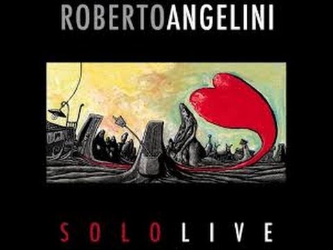 SOLOLIVE - Roberto Angelini live @ Auditorium (Roma, 2009)