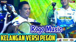 Download lagu KELANGAN VERSI PEGON JARANAN ROGO MUSIC // ROGO SAMBOYO PUTRO mp3