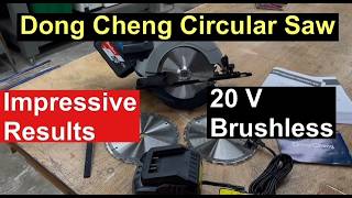 Dong Cheng 20V Circular Saw Review--IS THIS THE BEST BUDGET BRUSHLESS SAW?