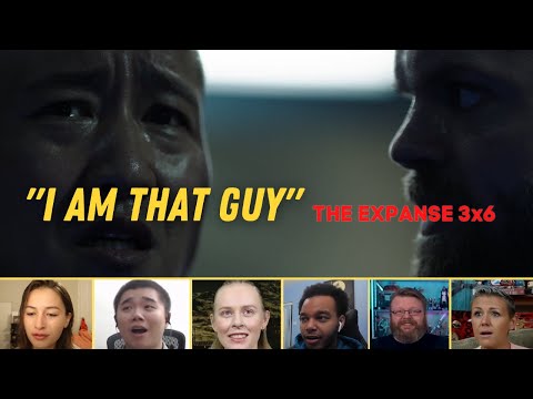 Reactors' Reaction to "I AM THAT GUY" | THE EXPANSE S03E06 IMMOLATION | AMOS BURTON